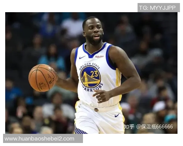 德雷蒙德格林：勇士队的防守核心与领导者的双重身份解析